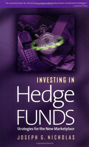 Imagen de archivo de Investing in Hedge Funds: Strategies for the New Marketplace (Bloomberg Financial) a la venta por WorldofBooks