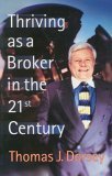 9781576600665: Thriving as a Broker in the 21st Century