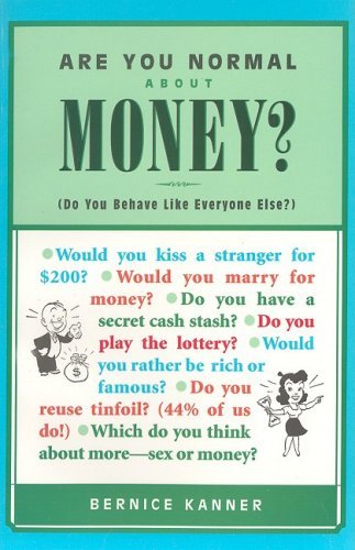 Imagen de archivo de Are You Normal about Money? Do You Behave Like Everyone Else? a la venta por ThriftBooks-Atlanta
