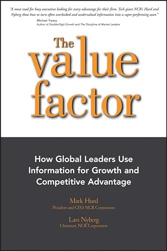 9781576601570: The Value Factor: How Global Leaders Use Information for Growth and Competitive Advantage