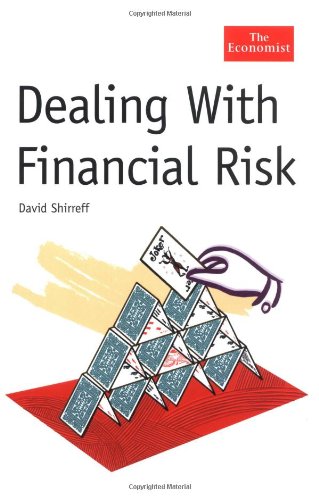 Beispielbild fr Dealing With Financial Risk (The Economist) zum Verkauf von Wonder Book