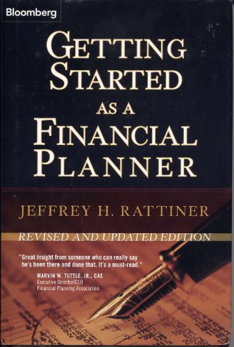 Beispielbild fr Getting Started as a Financial Planner: Revised and Updated Edition zum Verkauf von Wonder Book