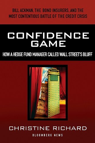9781576603376: Confidence Game: How a Hedge Fund Manager Called Wall Street's Bluff