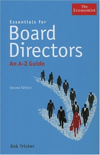 Essentials for Board Directors: An A to Z Guide