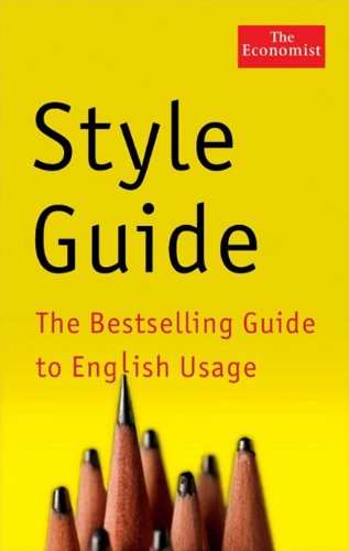 Economist Style Guide (Economist Books) (9781576603611) by Economist
