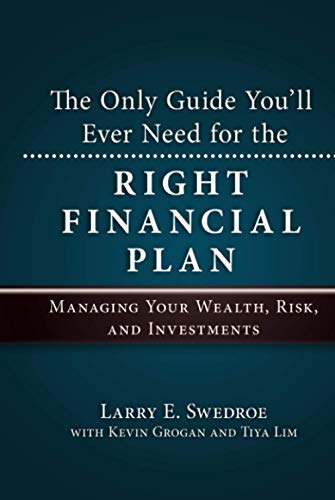 Stock image for The Only Guide You'll Ever Need for the Right Financial Plan for sale by Jenson Books Inc