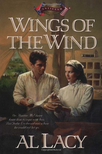 Stock image for WINGS OF THE WIND (BATTLES OF DESTINY BOOK 7, ANTIETAM) for sale by Neil Shillington: Bookdealer/Booksearch