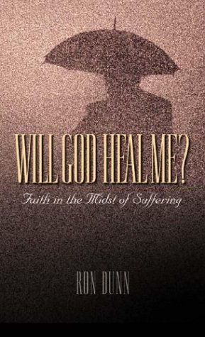Beispielbild fr Will God Heal Me?: Faith in the Midst of Suffering zum Verkauf von Wonder Book