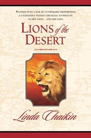 Beispielbild fr Lions of the Desert (Egypt Trilogy #2) zum Verkauf von Books of the Smoky Mountains