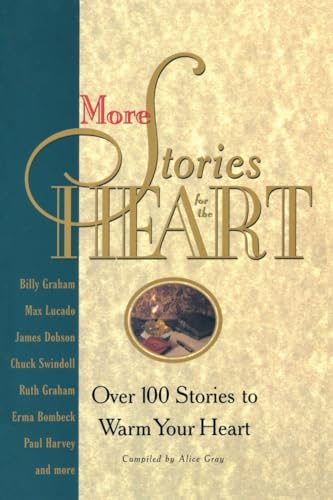 Beispielbild fr More Stories for the Heart: The Second Collection zum Verkauf von Wonder Book