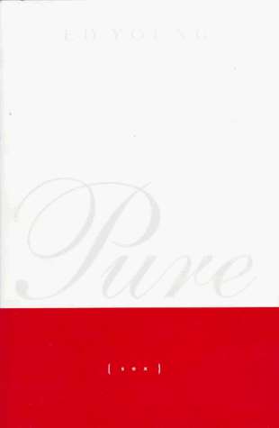Pure Sex (9781576732007) by Young, Ed