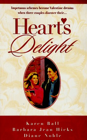 9781576732205: Heart's Delight: Valentine Surprises/Cupid's Chase/Birds of a Feather (Palisades Pure Romance Valentine Anthology)