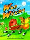 War of the Weeds (Fruit Troop) (9781576733080) by Carlson, Melody