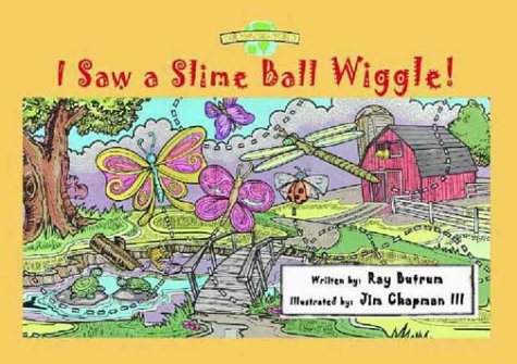 Imagen de archivo de I Saw a Slimeball Wiggle (Our Amazing World Series , Vol 1) a la venta por Wonder Book