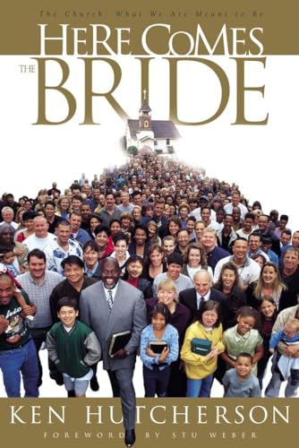 Stock image for Here Comes the Bride: The Church: What We Are Meant to Be for sale by Wonder Book