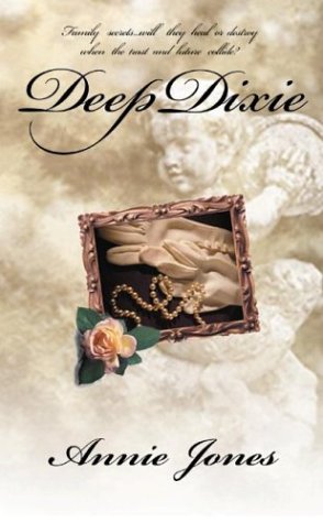 Beispielbild fr Deep Dixie (Alabaster Books) zum Verkauf von SecondSale