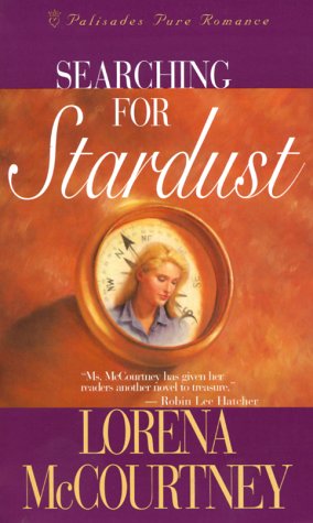 Stock image for Searching for Stardust (Palisades Pure Romance) for sale by DENNIS GALLEMORE
