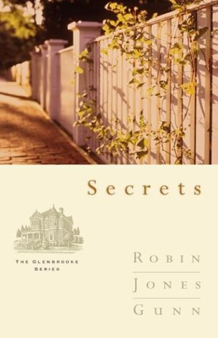 9781576734209: Secrets (The Glenbrooke Series, 1)