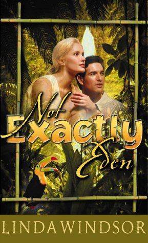 Stock image for Not Exactly Eden (Palisades Pure Romance) for sale by SecondSale