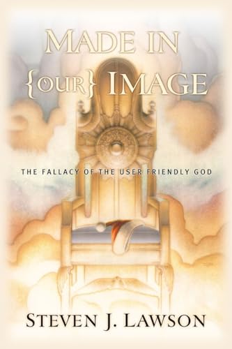 Stock image for Made in Our Image: The Fallacy of the User-Friendly God for sale by Off The Shelf