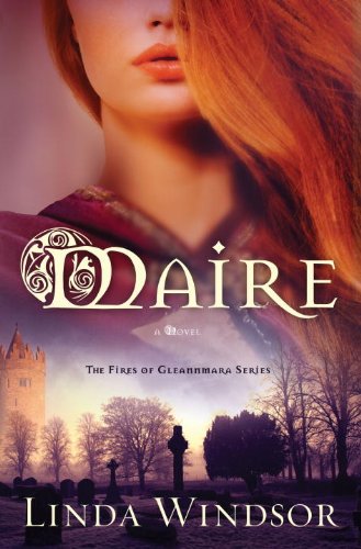 9781576736258: Maire: [a Novel] (Daughters of Gleannmara)