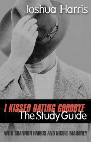 Imagen de archivo de I Kissed Dating Goodbye : The Study Guide a la venta por Orion Tech