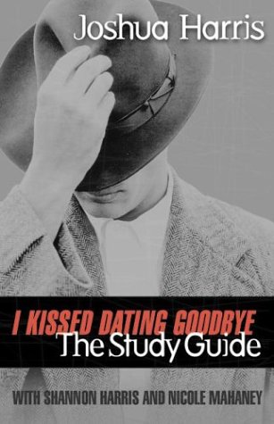 Stock image for I Kissed Dating Goodbye Study Guide for sale by Better World Books