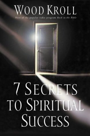 Beispielbild fr 7 Secrets to Spiritual Success zum Verkauf von SecondSale