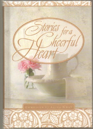 Beispielbild fr Stories for a Cheerful Heart (Stories For the Heart) zum Verkauf von SecondSale