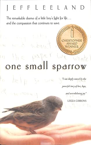 9781576736937: One Small Sparrow: Michael Leelands Struggle with Leukemia