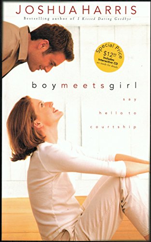 9781576737682: Boy Meets Girl: Say Hello to Courtship