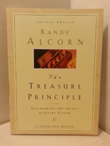 Stock image for The Treasure Principle: Discovering the Secret of Joyful Giving (LifeChange Books) for sale by Gulf Coast Books