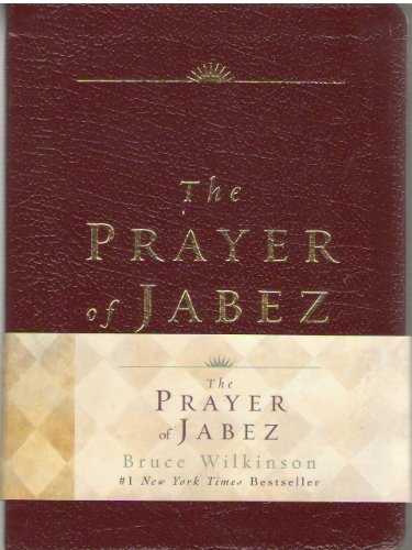 9781576738573: The Prayer of Jabez: Breaking Through to the Blessed Life