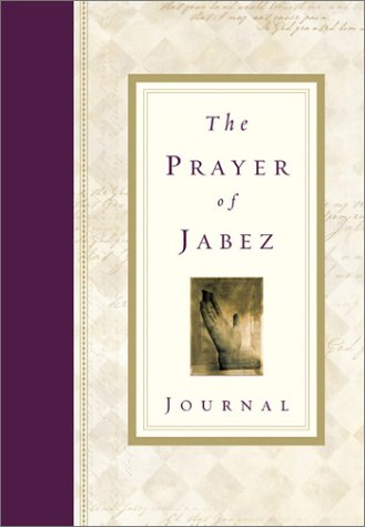 Imagen de archivo de The Prayer of Jabez Journal a la venta por SecondSale
