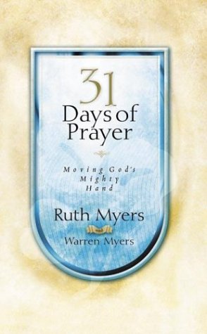 Stock image for 31 Days of Prayer for sale by Your Online Bookstore
