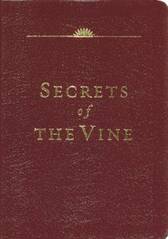 9781576738764: Secrets of the Vine: Breaking Through to Abundance (Breakthrough (Multnomah Hardcover))