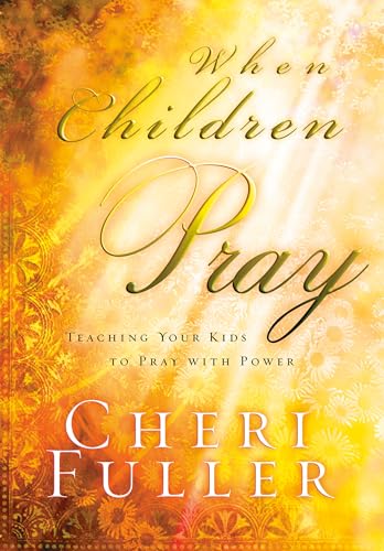 Imagen de archivo de When Chidren Pray a la venta por Gulf Coast Books