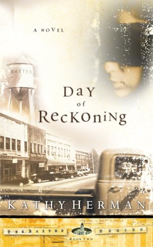 Stock image for Day of Reckoning (The Baxter Series #2) for sale by SecondSale