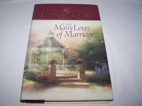 9781576739532: The Many Loves of Marriage