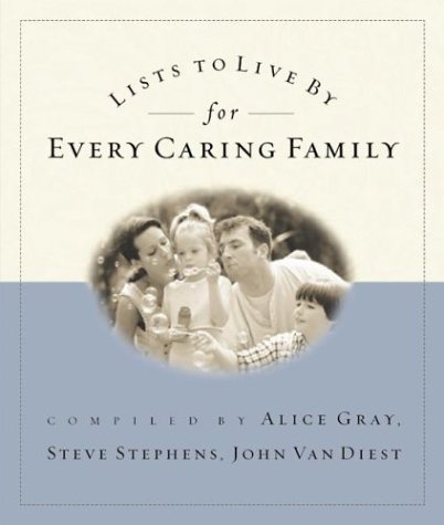 Beispielbild fr Lists to Live By for Every Caring Family: For Everything That Really Matters zum Verkauf von Gulf Coast Books