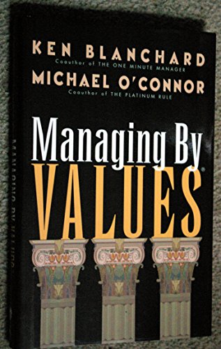 9781576750070: Managing by Values