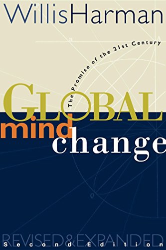 Imagen de archivo de Global Mind change; the Promise of the 21st Century a la venta por Hackenberg Booksellers ABAA