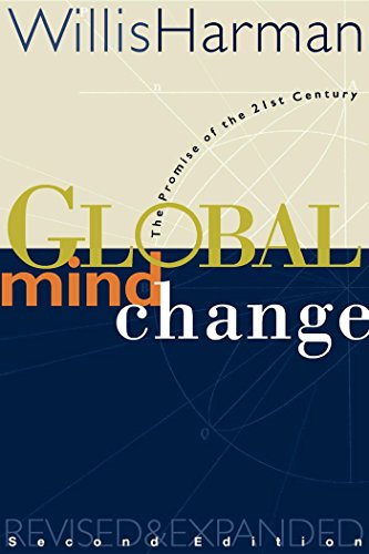 9781576750292: Global Mind Change: The Promise of the 21st Century (AGENCY/DISTRIBUTED)