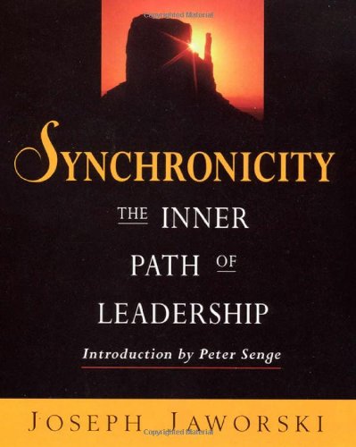 Imagen de archivo de Synchronicity: The Inner Path of Leadership a la venta por Ergodebooks