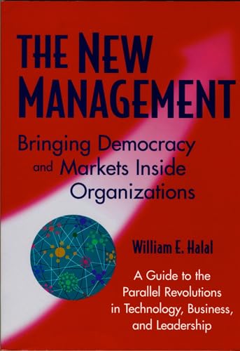 Stock image for The New Management: Democracy and Enterprise Are Transforming Organizations for sale by The Yard Sale Store