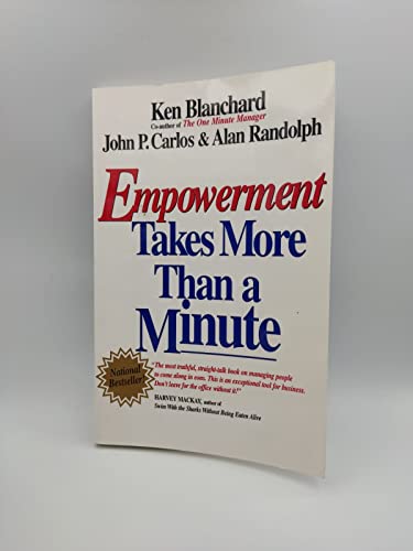 9781576750339: Empowerment Takes More Than a Minute