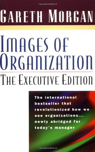 Stock image for Images of Organization: The Executive Edition for sale by SecondSale