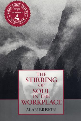 Stock image for The Stirring of Soul in the Workplace for sale by Mt. Baker Books