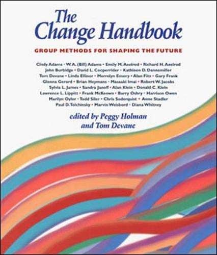Beispielbild fr The Change Handbook : Group Methods for Shaping the Future zum Verkauf von Better World Books
