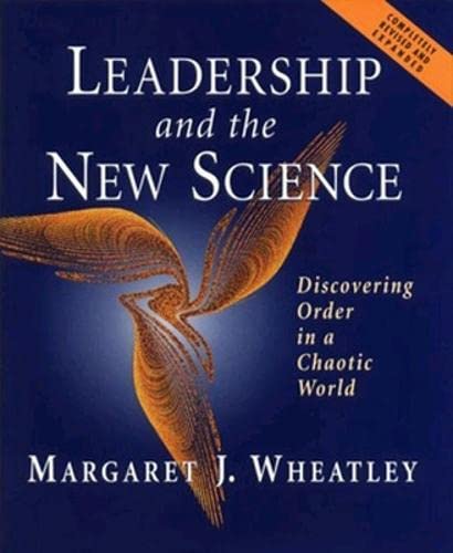 Stock image for Leadership and the New Science: Discovering Order in a Chaotic World (Revised and Expanded 2nd Edition) for sale by SecondSale